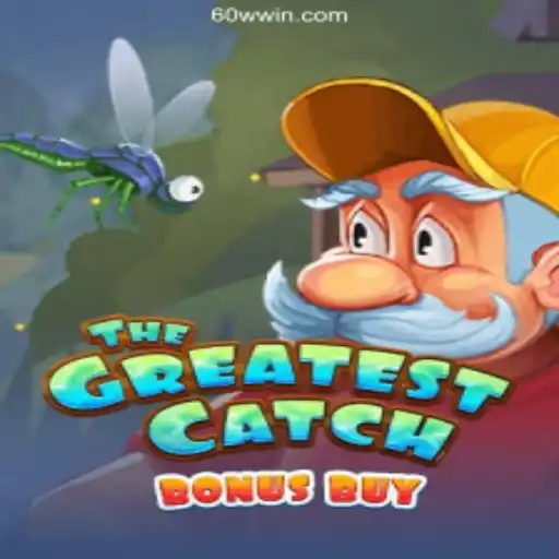 The Greatest Catch Bonus Buy: Dive Into the Excitement